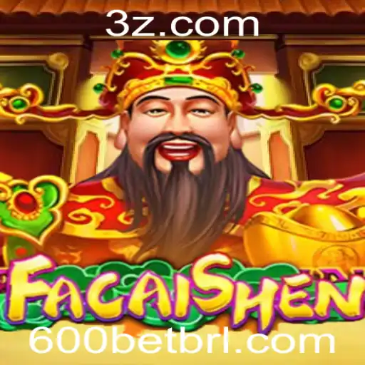FaCaiShen: Descubra o Fascinante Mundo dos Jogos e a Excitação do 600 Bet
