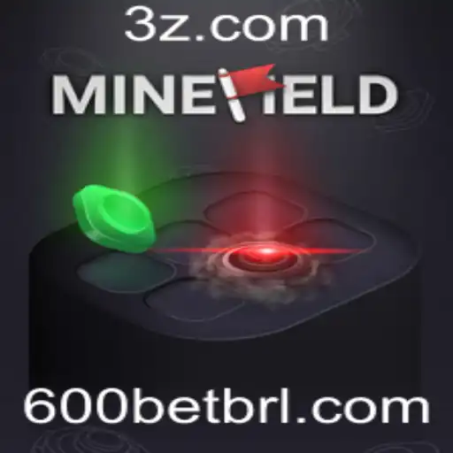 MineField: Estratégia, Adrenalina e 600 Bet
